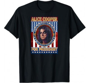 Alice Cooper For President